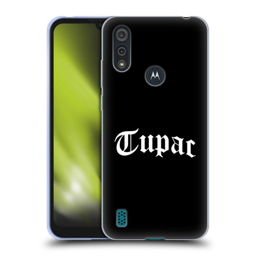 Tupac Shakur Logos Old English 2 Soft Gel Case for Motorola Moto E6s (2020)