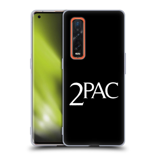 Tupac Shakur Logos Serif Soft Gel Case for OPPO Find X2 Pro 5G