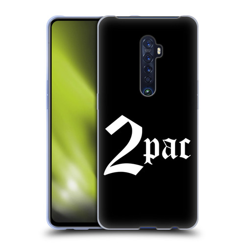 Tupac Shakur Logos Old English Soft Gel Case for OPPO Reno 2