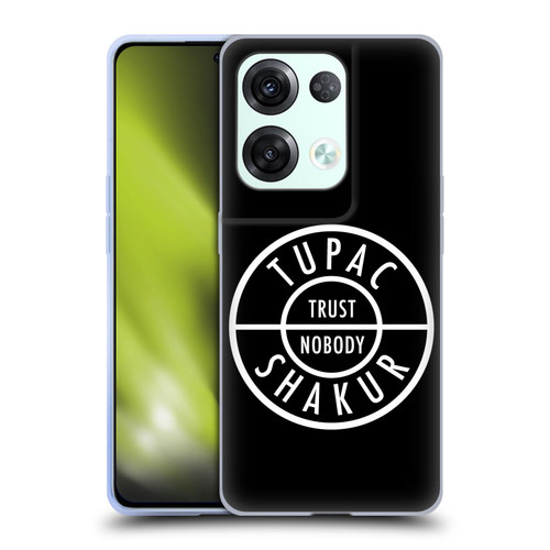 Tupac Shakur Logos Trust Nobody Soft Gel Case for OPPO Reno8 Pro