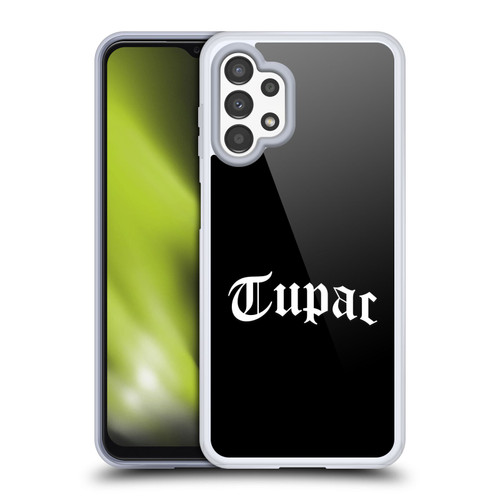 Tupac Shakur Logos Old English 2 Soft Gel Case for Samsung Galaxy A13 (2022)