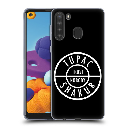 Tupac Shakur Logos Trust Nobody Soft Gel Case for Samsung Galaxy A21 (2020)