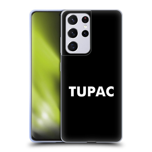Tupac Shakur Logos Sans Serif Soft Gel Case for Samsung Galaxy S21 Ultra 5G