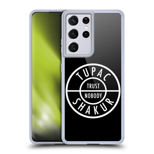 Tupac Shakur Logos Trust Nobody Soft Gel Case for Samsung Galaxy S21 Ultra 5G