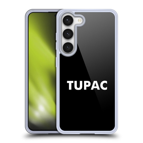 Tupac Shakur Logos Sans Serif Soft Gel Case for Samsung Galaxy S23 5G