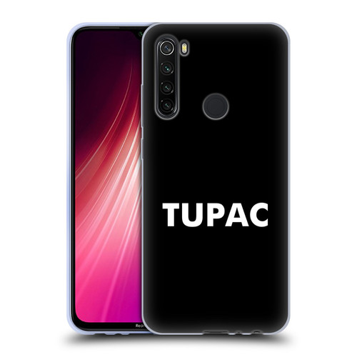 Tupac Shakur Logos Sans Serif Soft Gel Case for Xiaomi Redmi Note 8T