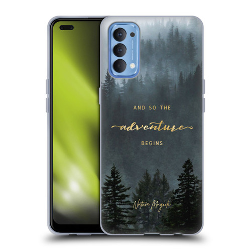 Nature Magick So The Adventure Begins Quote Trees Soft Gel Case for OPPO Reno 4 5G
