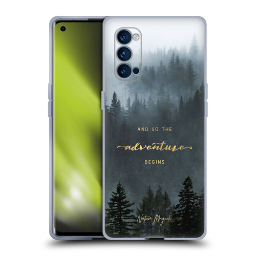 Nature Magick So The Adventure Begins Quote Trees Soft Gel Case for OPPO Reno 4 Pro 5G