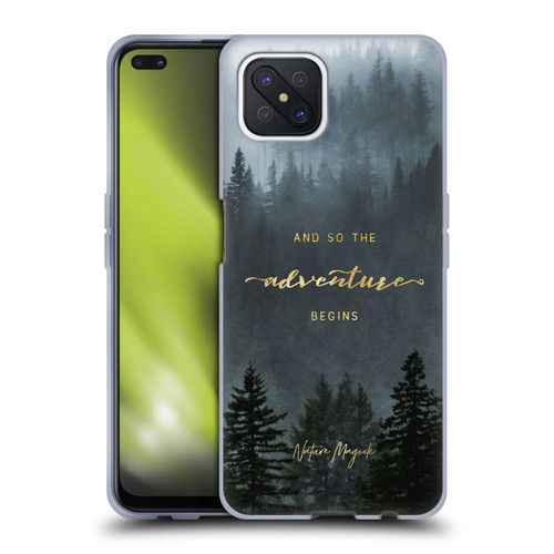 Nature Magick So The Adventure Begins Quote Trees Soft Gel Case for OPPO Reno4 Z 5G