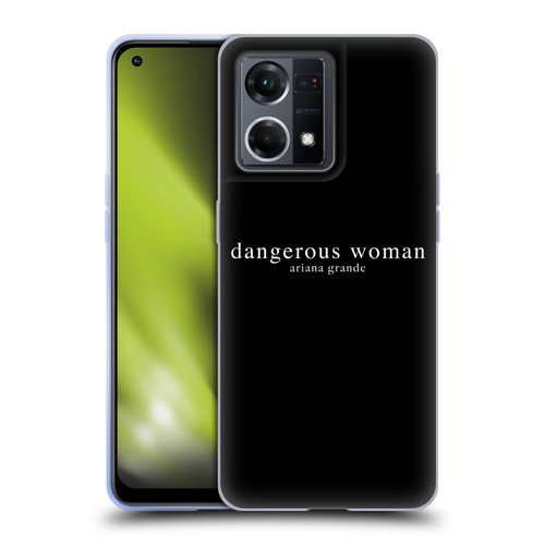 Ariana Grande Dangerous Woman Text Soft Gel Case for OPPO Reno8 4G