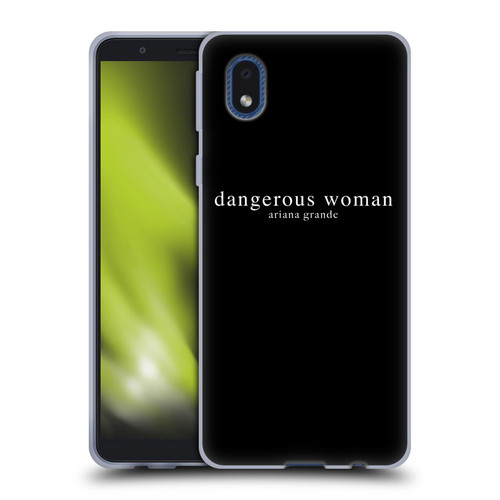 Ariana Grande Dangerous Woman Text Soft Gel Case for Samsung Galaxy A01 Core (2020)