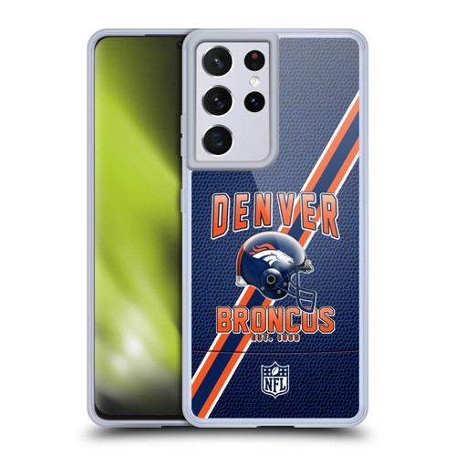 NFL Denver Broncos Logo Art Football Stripes Soft Gel Case for Samsung Galaxy S21 Ultra 5G