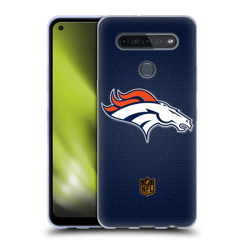 NFL Denver Broncos Logo Football Soft Gel Case for LG K51S
