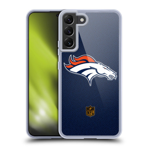 NFL Denver Broncos Logo Football Soft Gel Case for Samsung Galaxy S22+ 5G