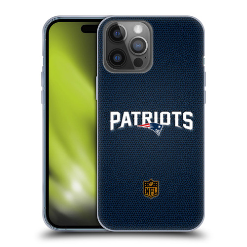 NFL New England Patriots Logo Football Soft Gel Case for Apple iPhone 14 Pro Max