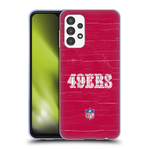 NFL San Francisco 49Ers Logo Distressed Look Soft Gel Case for Samsung Galaxy A13 (2022)