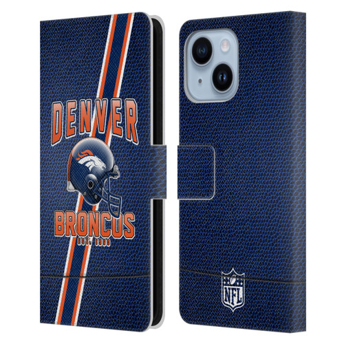 NFL Denver Broncos Logo Art Football Stripes Leather Book Wallet Case Cover For Apple iPhone 14 Plus