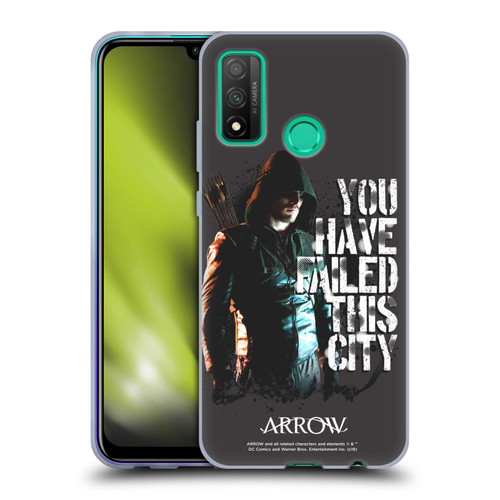 Arrow TV Series Graphics You Have Failed This City Soft Gel Case for Huawei P Smart (2020)