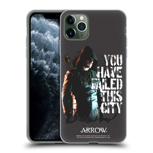 Arrow TV Series Graphics You Have Failed This City Soft Gel Case for Apple iPhone 11 Pro Max