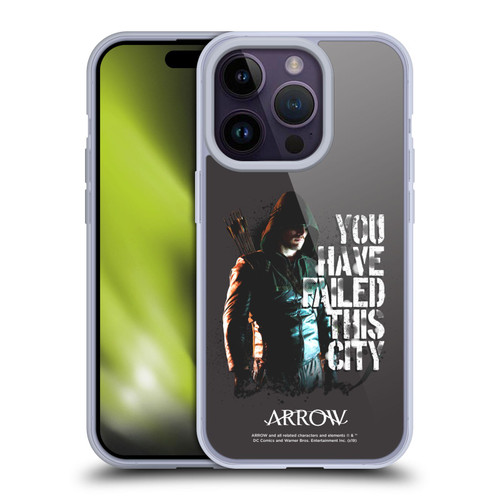 Arrow TV Series Graphics You Have Failed This City Soft Gel Case for Apple iPhone 14 Pro