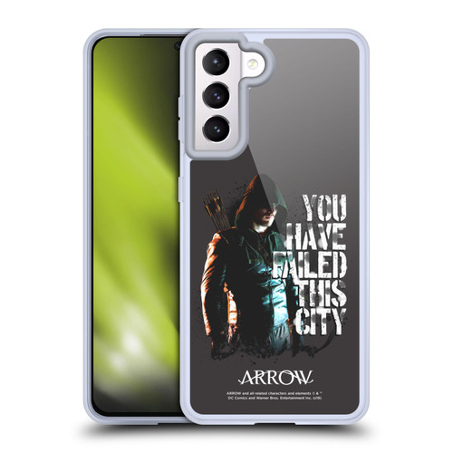 Arrow TV Series Graphics You Have Failed This City Soft Gel Case for Samsung Galaxy S21 5G