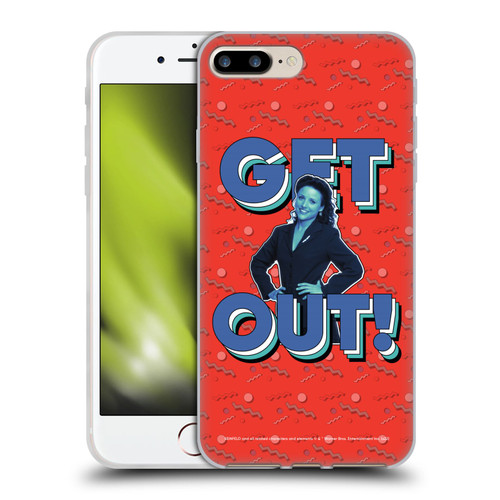 Seinfeld Graphics Get Out! Soft Gel Case for Apple iPhone 7 Plus / iPhone 8 Plus