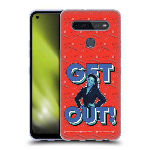 Seinfeld Graphics Get Out! Soft Gel Case for LG K51S