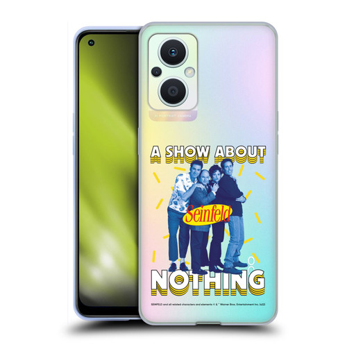 Seinfeld Graphics A Show About Nothing Soft Gel Case for OPPO Reno8 Lite