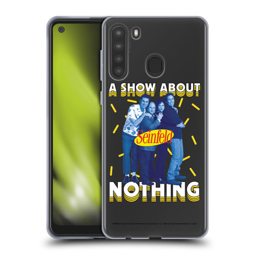Seinfeld Graphics A Show About Nothing Soft Gel Case for Samsung Galaxy A21 (2020)
