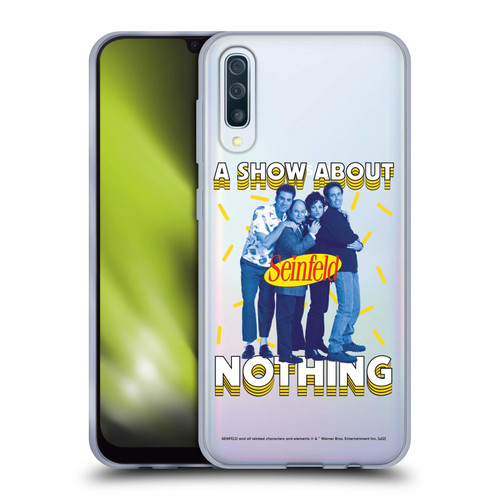Seinfeld Graphics A Show About Nothing Soft Gel Case for Samsung Galaxy A50/A30s (2019)