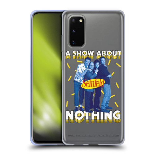 Seinfeld Graphics A Show About Nothing Soft Gel Case for Samsung Galaxy S20 / S20 5G