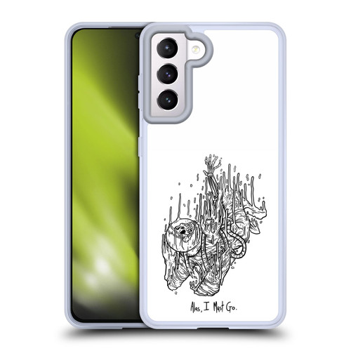 Matt Bailey Art Alas I Must Go Soft Gel Case for Samsung Galaxy S21 5G