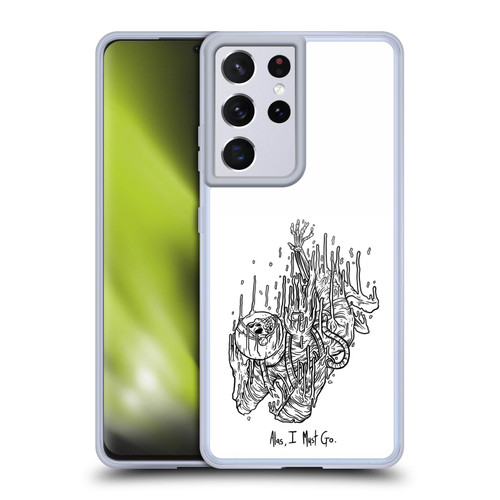 Matt Bailey Art Alas I Must Go Soft Gel Case for Samsung Galaxy S21 Ultra 5G