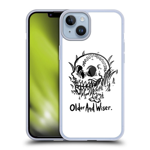 Matt Bailey Skull Older And Wiser Soft Gel Case for Apple iPhone 14 Plus