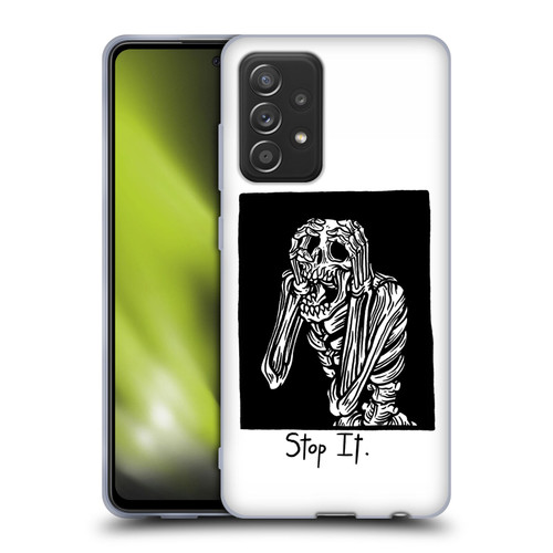 Matt Bailey Skull Stop It Soft Gel Case for Samsung Galaxy A52 / A52s / 5G (2021)