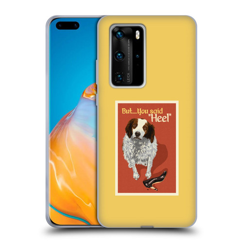 Lantern Press Dog Collection But You Said Soft Gel Case for Huawei P40 Pro / P40 Pro Plus 5G