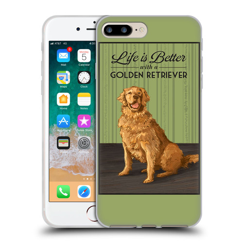 Lantern Press Dog Collection Life Is Better With A Golden Retriever Soft Gel Case for Apple iPhone 7 Plus / iPhone 8 Plus