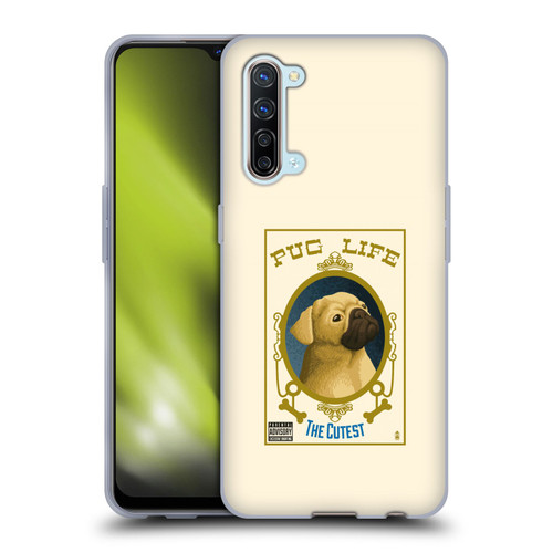 Lantern Press Dog Collection Pug Life Soft Gel Case for OPPO Find X2 Lite 5G