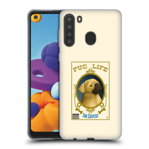 Lantern Press Dog Collection Pug Life Soft Gel Case for Samsung Galaxy A21 (2020)