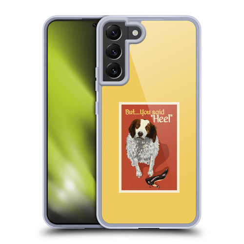Lantern Press Dog Collection But You Said Soft Gel Case for Samsung Galaxy S22+ 5G