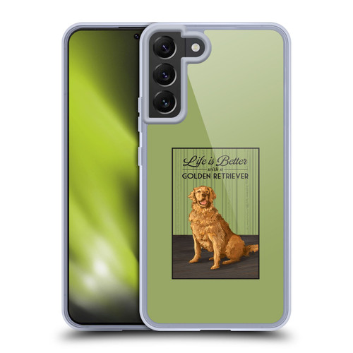 Lantern Press Dog Collection Life Is Better With A Golden Retriever Soft Gel Case for Samsung Galaxy S22+ 5G