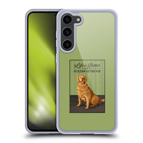 Lantern Press Dog Collection Life Is Better With A Golden Retriever Soft Gel Case for Samsung Galaxy S23+ 5G