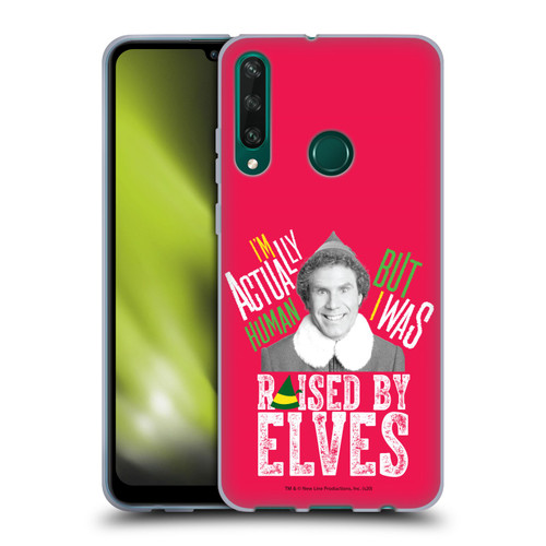 Elf Movie Graphics 1 Raised By Elves Soft Gel Case for Huawei Y6p