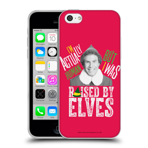 Elf Movie Graphics 1 Raised By Elves Soft Gel Case for Apple iPhone 5c