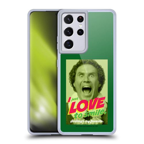 Elf Movie Graphics 1 I Love To Smile Soft Gel Case for Samsung Galaxy S21 Ultra 5G