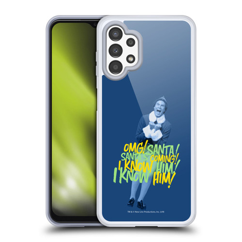 Elf Movie Graphics 2 Santa I Know Him Soft Gel Case for Samsung Galaxy A13 (2022)