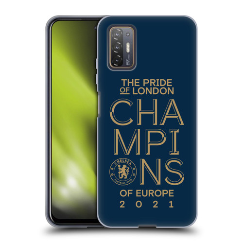 Chelsea Football Club 2021 Champions The Pride Of London Soft Gel Case for HTC Desire 21 Pro 5G