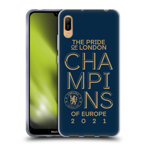 Chelsea Football Club 2021 Champions The Pride Of London Soft Gel Case for Huawei Y6 Pro (2019)
