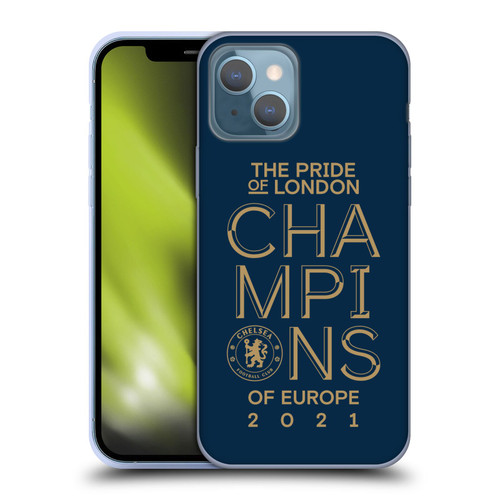 Chelsea Football Club 2021 Champions The Pride Of London Soft Gel Case for Apple iPhone 13