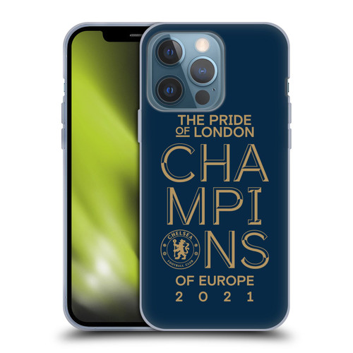 Chelsea Football Club 2021 Champions The Pride Of London Soft Gel Case for Apple iPhone 13 Pro